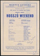 1978 Karinthy Ferenc (1921-1992) Aláírása A Madách Színház Hosszú Weekend C. Előadásának Szórólapján - Sonstige & Ohne Zuordnung