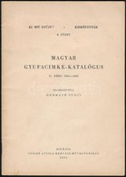 1961 Dorog, Magyar Gyufacímke-katalógus II. Rész: 1951-1956, összeáll.: Harmath Judit, 31p - Sin Clasificación
