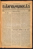 1928 A Bányamunkás, A Magyarországi Bánya- és Kohómunkások Országos Szövetségének Hivatalos Lapja 1-12. Szám Egyben - Unclassified