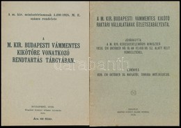 1928 A M. Kir. Budapesti Vámmentes Kikötő Tárgyában Kiadott Minisztériumi Rendelet és A Raktári Vállalat üzletszabályzat - Ohne Zuordnung