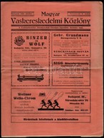 1929 Magyar Vaskereskedelmi Közlöny, I. évf. 6. Szám. A Vaskereskedelmi Alkalmazottak Országos Egyesületének Hivatalos L - Non Classés