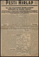 1942 Pesti Hírlap 1942. Május 22., LXIV. évf. 116 Sz., Benne A Kor Híreivel, Közte A II. Világháborút érintő Cikkekkel,  - Ohne Zuordnung