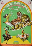 1975 Benkő Sándor (1922-2007): A Moszkvai Nagycirkusz Jubileumi Műsora A Fővárosi Nagycirkuszban, Műsorplakát, Magyar Hi - Otros & Sin Clasificación