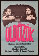 1983 Mayer Gyula (1942-2002): Üldözők, Amerikai Film Plakát, Szereplők: Marlon Brando, Robert Redford, Jane Fonda, 55x38 - Other & Unclassified