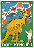 1980 Molnár Gyula (1946-): Dot és A Kenguru, Ausztrál Rajzfilm Plakát, Hajtásnyommal, 57x40 Cm - Sonstige & Ohne Zuordnung