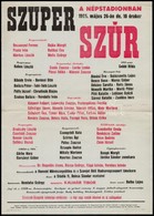 1985 Szuper SZÚR A Népstadionban, Plakát, Hajtott, 41×29 Cm - Other & Unclassified