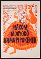 1974 Három Mogyoró Hamupipőkének, Csehszlovák-NDK Mesefilm Plakát, Hajtásnyommal, 57x40 Cm - Sonstige & Ohne Zuordnung