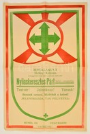 Cca 1935 Nyilaskeresztes Párt Plakátja / Hungarian Nazi (arrow-cross) Party Poster. 31x48 Cm - Other & Unclassified