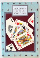 The Complete Book Of Card Games. Szerk.: Peter Arnold. Hn., 1991, St Michael. Angol Nyelven. Kiadói Papírkötés, Kis Sérü - Unclassified