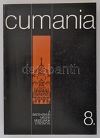 Cumania 8. Bács-Kiskun Megyei Múzeumok Évkönyve. Szerk.: Dr. Bánszky Pál-Dr. Sztrinkó István. Kecskemét, 1984, Bács-Kisk - Ohne Zuordnung