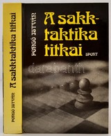 Pongó István: A Sakk Taktika Titkai. Bp., 1986. Sport. 503p. Kiadói Kartonálásban - Sin Clasificación