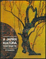 Jutaka Tazava-Szaburo Macsubara-Sunszuke Okuda-Jaszunori Nagahata: A Japán Kultúra Története. Áttekintés. Hn., 1987, Jap - Sin Clasificación