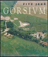 Fitz Jenő: Gorsium Herculia. A Táci Római Kori ásatások. Székesfehérvár, 1996, Szent István Király Múzeum. Hatodik Kiadá - Ohne Zuordnung