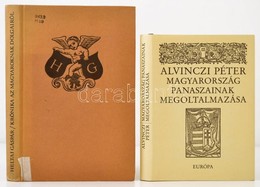 Vegyes Könyvtétel, 2 Db: 
Alvinczi Péter: Magyarország Panaszainak Megoltalmazása. Válogatta, Sajtó Alá Rendezte, A Címa - Sin Clasificación