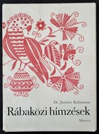 Dr. Jámbor Kálmánné: Rábaközi Hímzések. Bp., 1978, Közgazdasági és Jogi Könyvkiadó, 28 T. Kiadói Mappában. - Unclassified