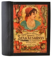 Kugler Géza [Kugler Henrik]: A Legújabb és Legteljesebb Gyakorlati Nagy Budapesti Szakácskönyv és Házi Cukrászat. Bp.,én - Ohne Zuordnung