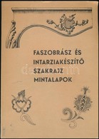 Faszobrász és Intarziakészítő Szakrajz Mintalapok A Szakmunkásképző Iskolák Számára. Összeállította: Farkas Lajos. Bp.,1 - Non Classés