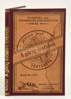 Márton Jenő: A Görög Irodalom Története. Pozsony - Budapest, 1890, Stampfel Károly. Későbbi Műbőr Kötésben, Jó állapotba - Sin Clasificación