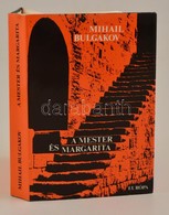 Bulgakov, Mihail: A Mester és Margarita. Bp., 1981, Európa. Kiadói Egészvászon Kötés, Papír Védőborítóval, Jó állapotban - Sin Clasificación