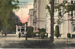 T2/T3 Budapest XIII. Margitsziget, Nagy Szálloda. Taussig 20. (EK) - Unclassified