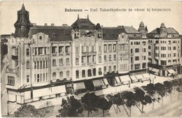 * T2/T3 Debrecen, Első Takarékpénztár és Városi új Bérpaloták. Thaisz A. Kiadása (EK) - Unclassified