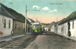 T2/T3 1916 Pécs, Szigeti Országút, Villamos, Schnitzer üzlete. Kiadja Karpf Berta (EK) - Unclassified