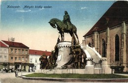 T3 Kolozsvár, Cluj;  Mátyás Király Szobor / Statuia Lui Mateiul Corvinul / Mathias Rex Statue, Matthias Corvinus (r) - Ohne Zuordnung