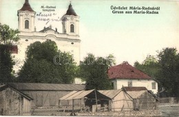 T2/T3 1907 Máriaradna, Radna; Kegytemplom, Műhely Raktárral / Pilgrimage Church, Workshop Storage (EK) - Unclassified