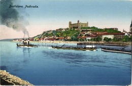 T2/T3 Pozsony, Pressburg, Bratislava; Podhradie / Schlossberg / Várhegy, Gőzhajó, Vár / Castle Hill, Steamship, Castle ( - Unclassified