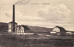 T2 1911 Rajec, Rajetz; Posztógyár. Altmann Alajos Kiadása / Tuchfabrik / Cloth Factory - Non Classés