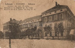 T3/T4 1916 Kolomyja, Kolomea; Koszary Obr. Kraj. 36 Pulku. Nakl. Zimbler / Kaserne Des K. K. Landw. Inft. Reg. Nr. 36. / - Ohne Zuordnung