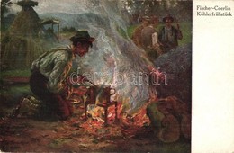 T2/T3 Fischer-Coerlin / Köhlerfrüstück / Gypsy Folklore, Cooking By The Campfire, Art Postcard (EK) - Sin Clasificación