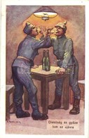 T2 Dicsőség és Győzelem Az újévre / WWI K.u.K. New Year Greeting Card With Drinking Soldiers, Kunstanstalt Dom. Habernal - Ohne Zuordnung