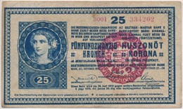 1918. 25K '3001' 3mm, Hullámos Hátlappal, Hamis 'MAGYARORSZÁG' Felülbélyegzéssel (fake Overprint) T:III - Sin Clasificación