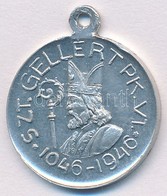 1946. 'Szt. Gellért Pk. Vt. 1046-1946.' Al Medál Füllel (21mm) T:1- - Unclassified