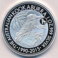 Ausztrália 2015. 1$ Ag 'Kookaburra' (1oz/0.999) T:PP 
Australia 2015. 1 Dollar Ag 'Kookaburra' (1oz/0.999) C:PP - Unclassified