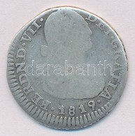 Kolumbia 1819NR FJ 1R Ag 'VII. Ferdinánd' (3g) T:2-,3
Colombia 1819NR FJ 1 Real Ag 'VII. Ferdinánd' (3g) C:VF,F
Krause K - Non Classés