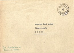 Feldpost Brief  "Cp.Aviation 4 Poste De Campagne" - Spiez             Ca. 1940 - Postmarks