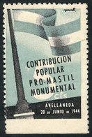 ARGENTINA: Popular Contribution For Monument Flagmast, Avellaneda 20 June 1944, Rare! - Other & Unclassified