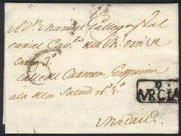SPAIN: Entire Letter Sent From Hellin To Mr. Manuel Gallego Y Valcarcel In Madrid On 10/SE/1793, With Framed E MURCIA Ma - Other & Unclassified