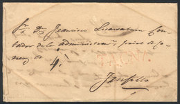 PERU: Circa 1830, Undated Folded Cover Sent To Trujillo, With Large-size Red TACNA Marking (42 X 10.5 Mm), And 4 Rating  - Pérou