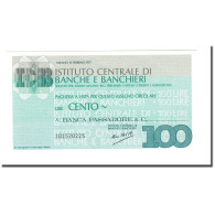 Billet, Italie, 100 Lire, 1977, 1977-02-15, NEUF - [10] Chèques