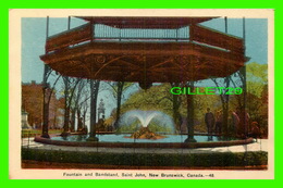 ST JOHN, NB - FOUNTAIN & BANDSTAND , ANIMATED - PECO - - St. John