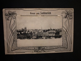 AK GRUSS AUS LOBBERICH Totalansicht Pour Schiltigheim En Alsace 1907. Verlag Hans Janssen - Nettetal