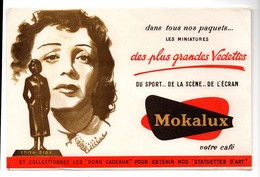 Buvard Mokalux Votre Café Des Plus Grandes Vedettes Edith Piaf - Café & Thé