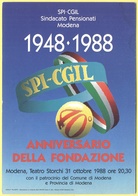 Tematica - Sindacati - SPI-CGIL - 1948-1988 - Anniversario Della Fondazione - Modena - Not Used - Syndicats
