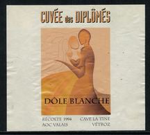 Rare // Etiquette De Vin // Enseignement // Dôle Blanche , Cuvée Des Diplômés - Insegnamento