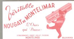 Buvard L'Ours Qui Danse Véritable Nougat De Montélimar Ets PONCET PIALLAT TEYSSEIRE - Sucreries & Gâteaux