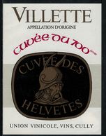 Rare // Etiquette De Vin // 700ème De La Confédération // Villette, Vin Du 700ème - 700 Años De La Confederación Helvética