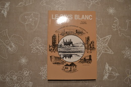 Le Pays Blanc Martine Nicolas, Fernand Chantry - Belgique